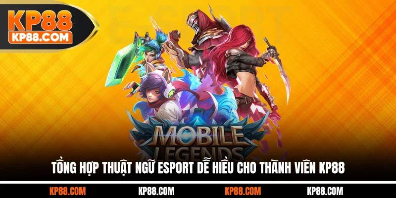 Tổng Hợp Thuật Ngữ Esport